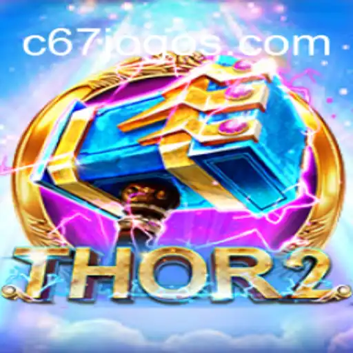 Explore o Universo de Diversão com Thor2 no C67.COM